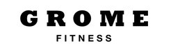 Grome Fitness